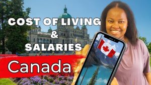 Cost of Living in Canada as a New Immigrant